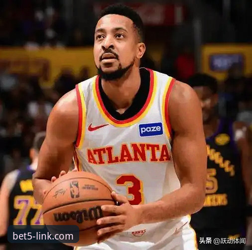 最新bet5最新版本 CJ-麦科勒姆续约老鹰:Bet5体育平台v4.2.0版本下,从2100万合同看跨平台投注风控操作教程